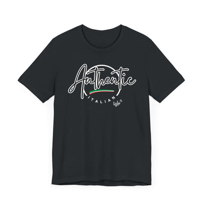 Italian Pride Short Sleeve Tee, Authentic Italian 'ish', Proud to be Italian 