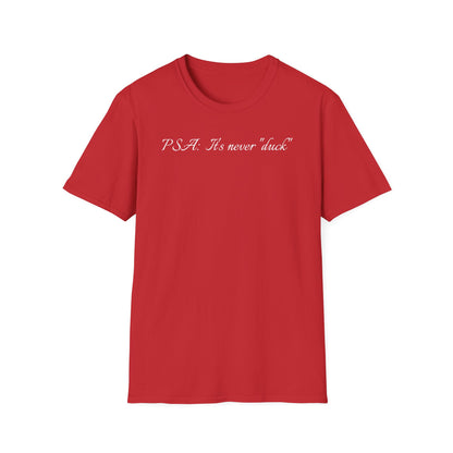 Unisex Softstyle Graphic T-Shirt - "PSA..." - In Style Chics Boutique LLC