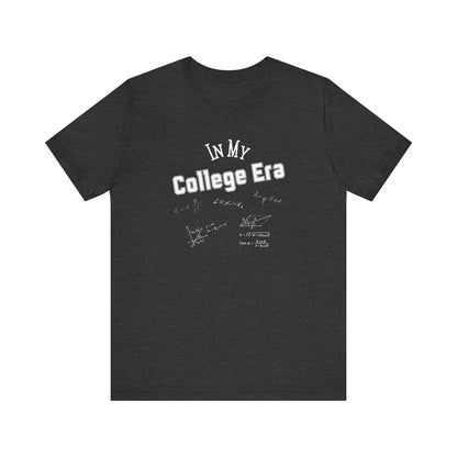 Unisex Jersey Short Sleeve Graphic T-Shirt "College Era" - In Style Chics Boutique LLC