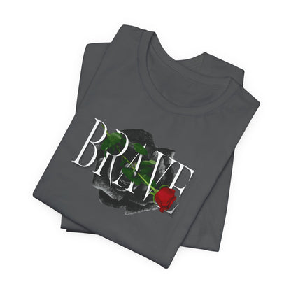 Brave Tee for Women - In Style Chics Boutique LLC