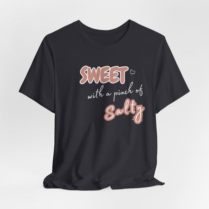 Unisex Jersey Short Sleeve Graphic T "Sweet..." - In Style Chics Boutique LLC