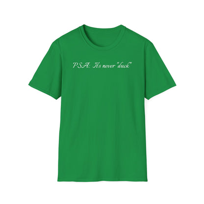 Unisex Softstyle Graphic T-Shirt - "PSA..." - In Style Chics Boutique LLC