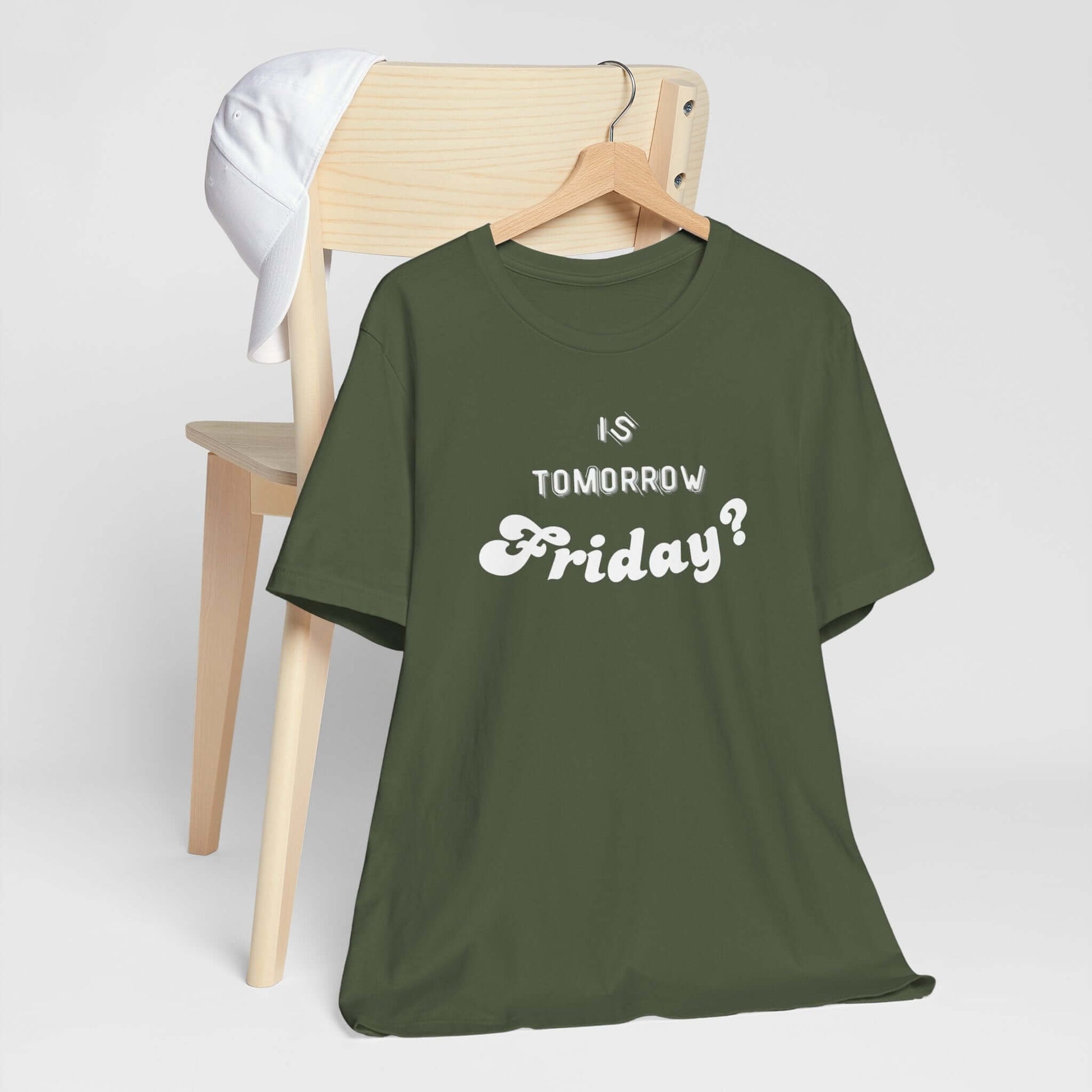 Is Tomorrow Friday Short Sleeve T-Shirt - In Style Chics Boutique LLC