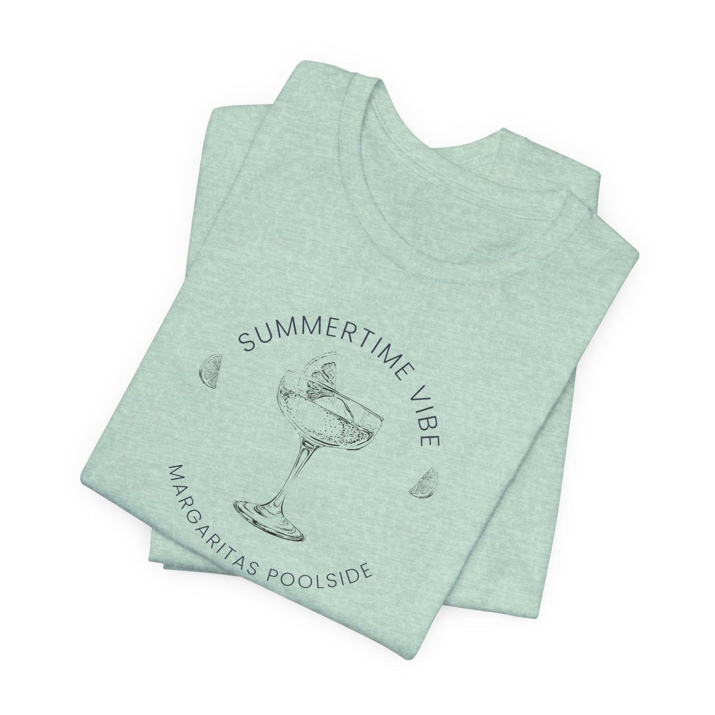 Printed Tee - 'Summer Vibe ~ Margaritas Poolside'