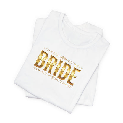 Bride T-Shirt, Cute Bride Apparel - Obsession Expressions by In Style Chics Boutique Cute Graphic T-shirts 