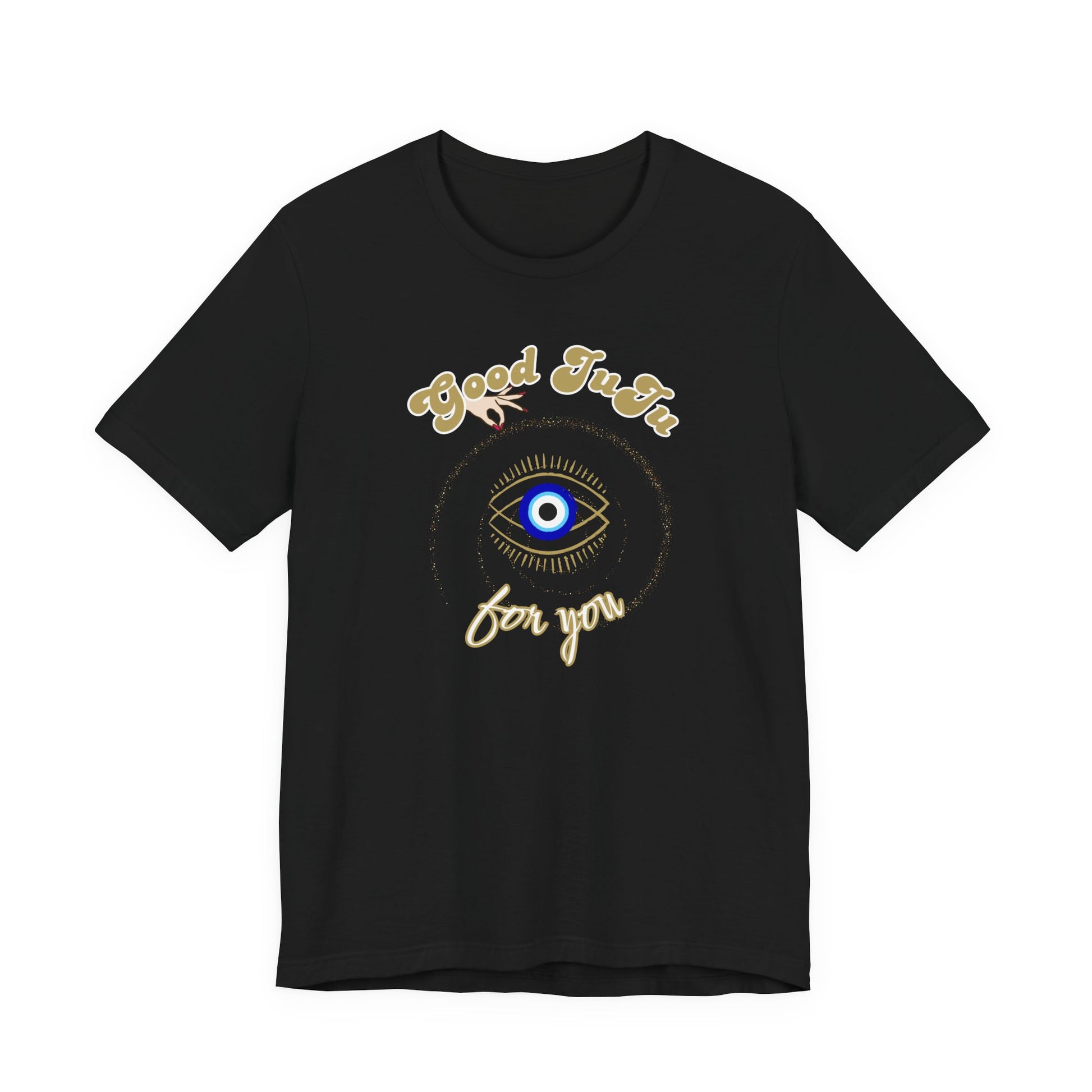 T-Shirt with Positive Message 'Good JuJu for you' and evil eye symbol, Shop Printed Tees at In Style Chics Boutique 