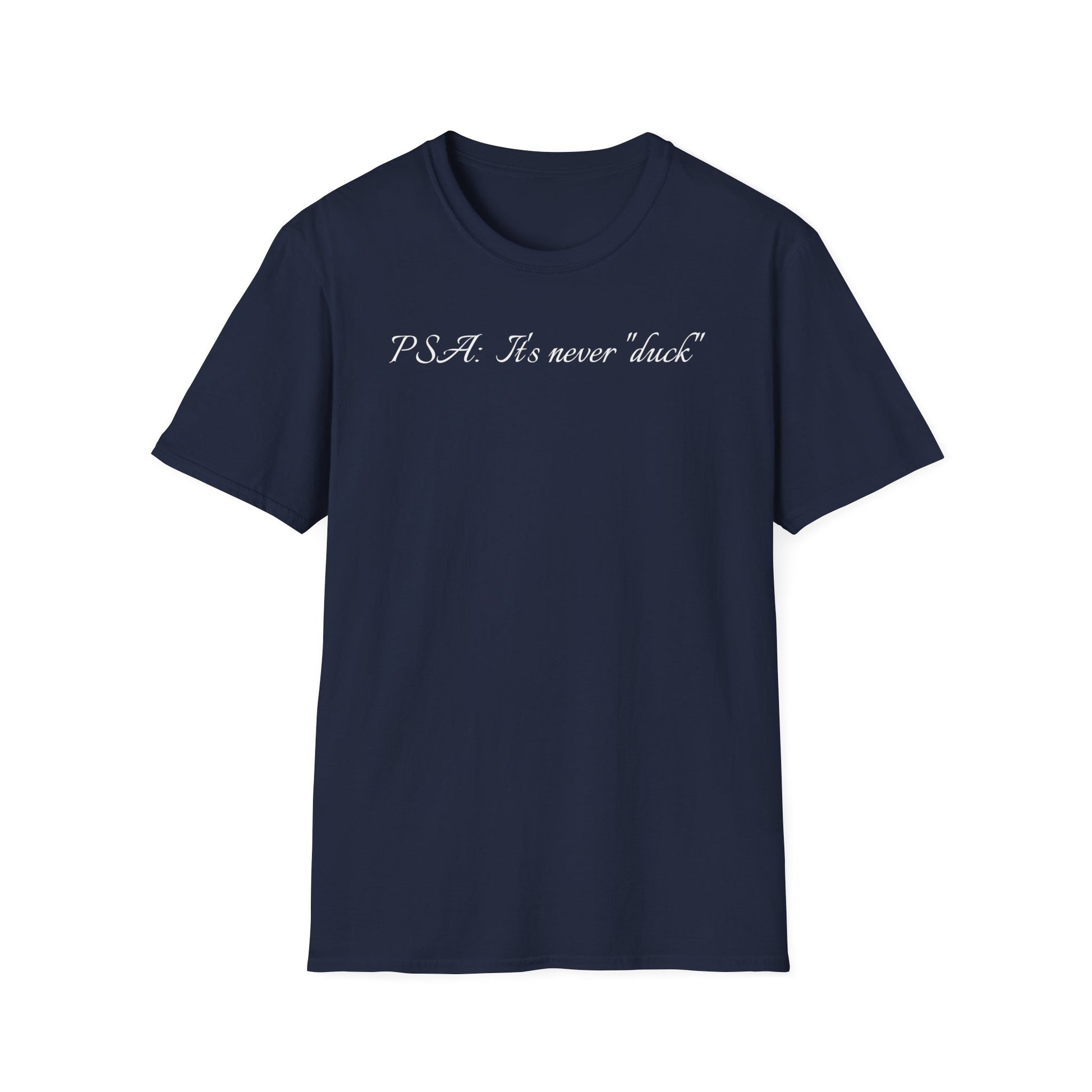Unisex Softstyle Graphic T-Shirt - "PSA..." - In Style Chics Boutique LLC