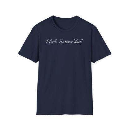 Unisex Softstyle Graphic T-Shirt - "PSA..." - In Style Chics Boutique LLC