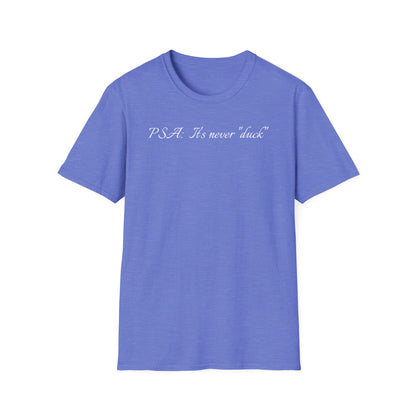 Unisex Softstyle Graphic T-Shirt - "PSA..." - In Style Chics Boutique LLC