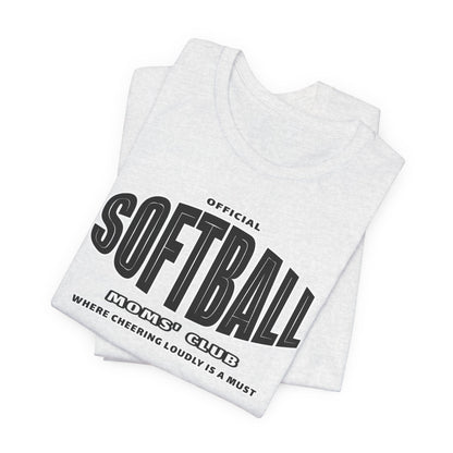 Softball Moms' Club Short Sleeve Tee