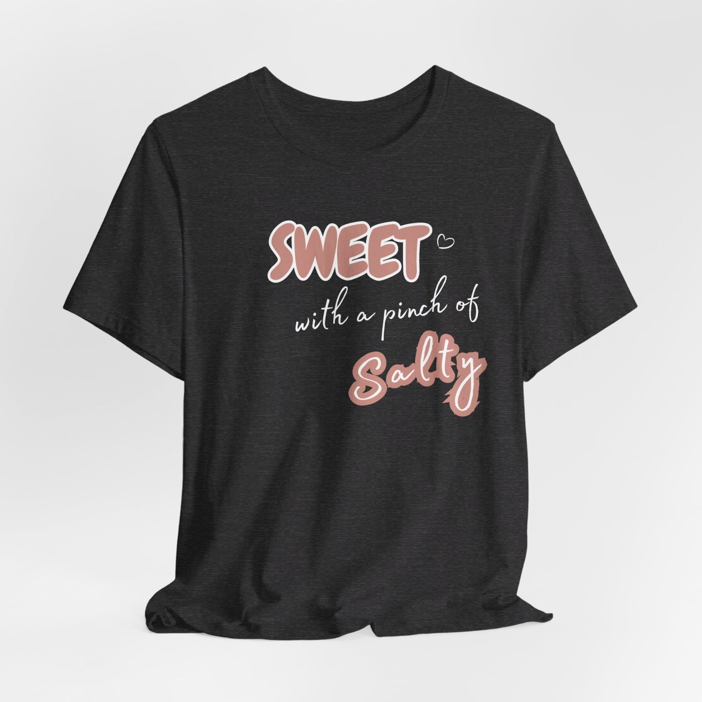 Unisex Jersey Short Sleeve Graphic T "Sweet..." - In Style Chics Boutique LLC