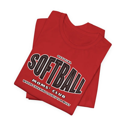 Softball Moms Short Sleeve T-Shirt, Softball Moms' Club - Obsession Expressions by In Style Chics Boutique Cute Graphic Ts 