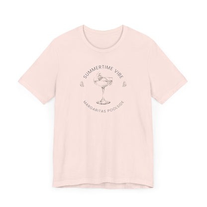 Printed Tee - 'Summer Vibe ~ Margaritas Poolside'