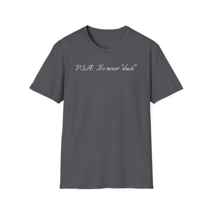 Unisex Softstyle Graphic T-Shirt - "PSA..." - In Style Chics Boutique LLC