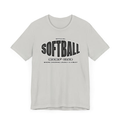 Softball Moms' Club Short Sleeve Tee