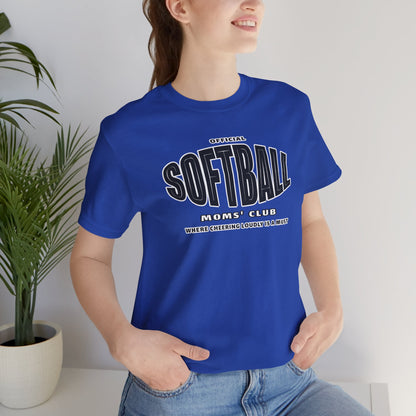 Softball Moms Short Sleeve T-Shirt, Softball Moms' Club - Obsession Expressions by In Style Chics Boutique Cute Graphic Ts 