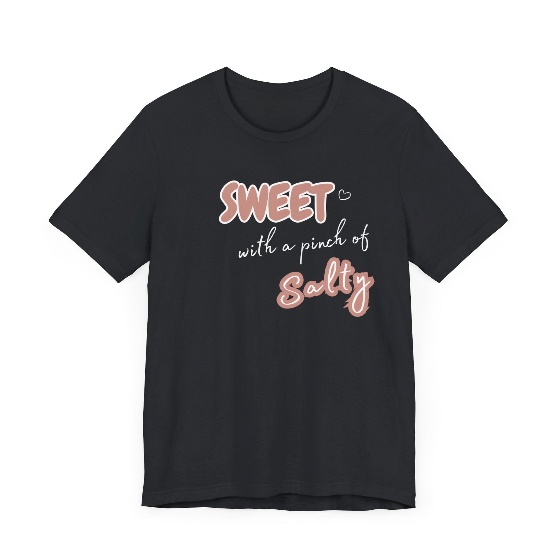 Unisex Jersey Short Sleeve Graphic T "Sweet..." - In Style Chics Boutique LLC