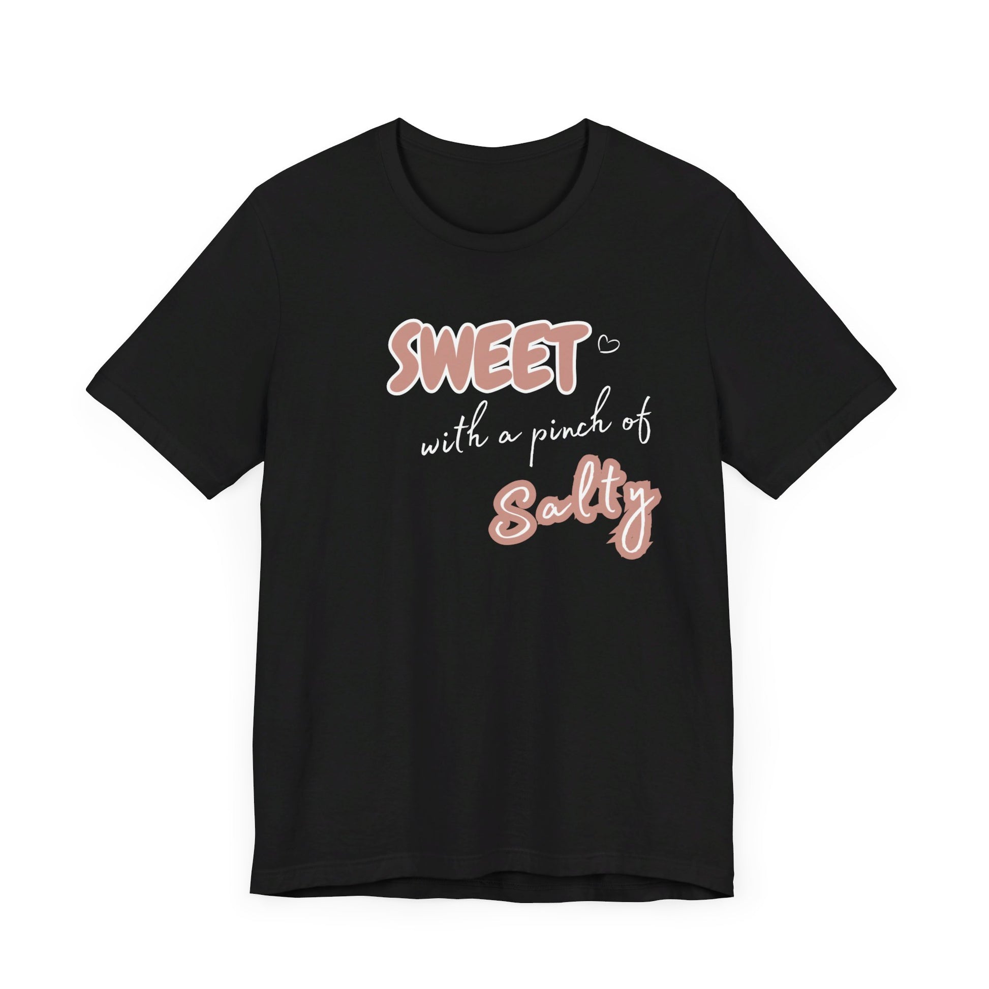 Unisex Jersey Short Sleeve Graphic T "Sweet..." - In Style Chics Boutique LLC