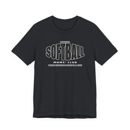 Softball Moms Short Sleeve T-Shirt, Softball Moms' Club - Obsession Expressions by In Style Chics Boutique Cute Graphic Ts 