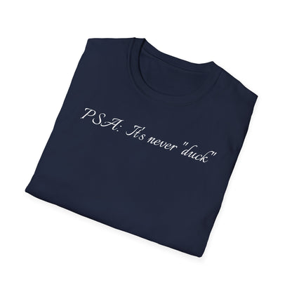 Unisex Softstyle Graphic T-Shirt - "PSA..." - In Style Chics Boutique LLC