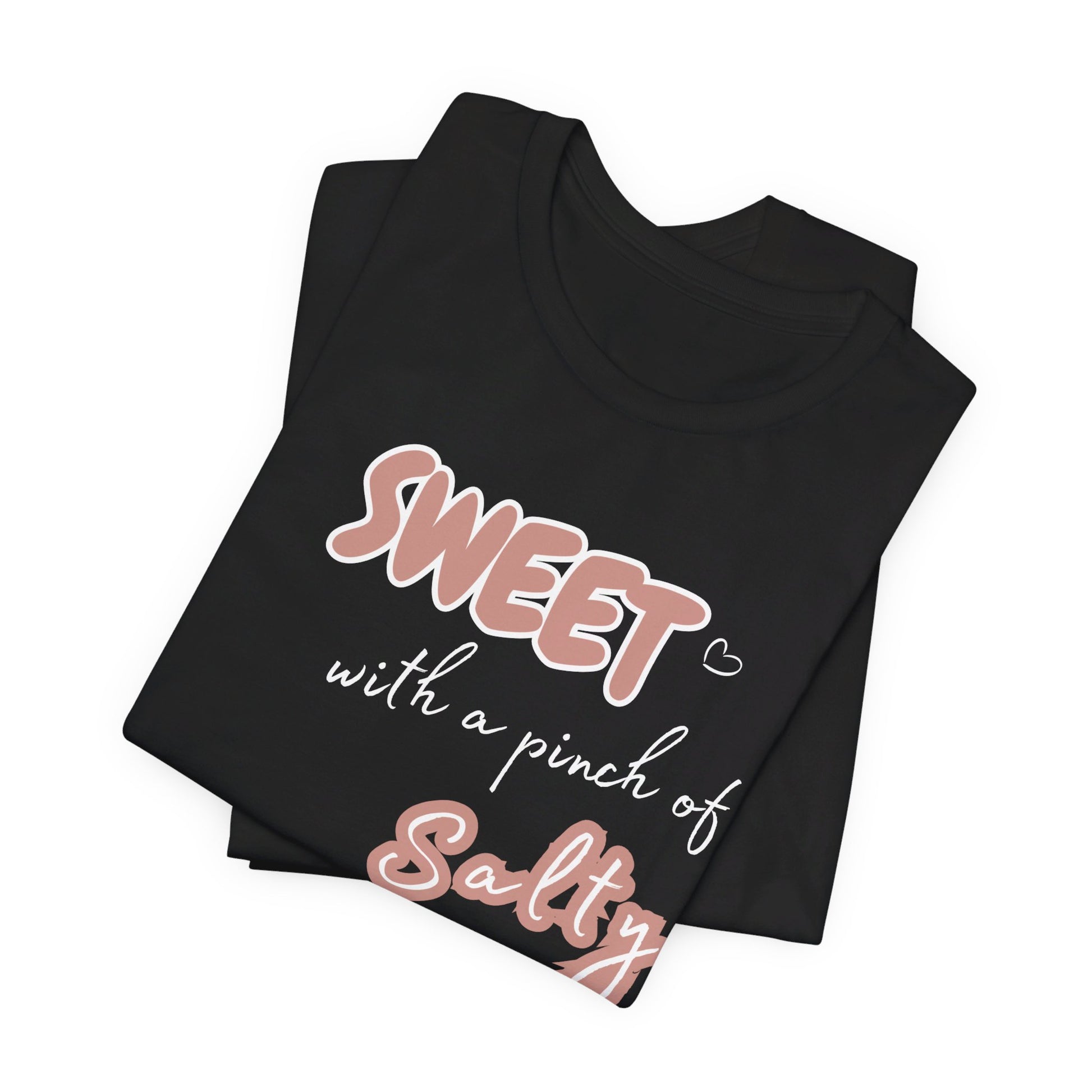 Unisex Jersey Short Sleeve Graphic T "Sweet..." - In Style Chics Boutique LLC