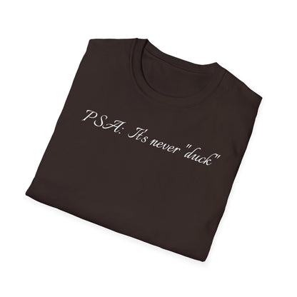 Unisex Softstyle Graphic T-Shirt - "PSA..." - In Style Chics Boutique LLC