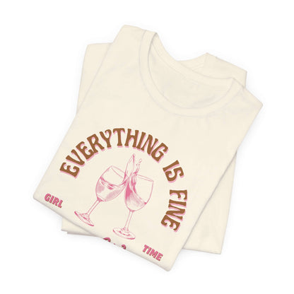 Wine Lovers Tee - Everything is Fine - Cute Graphic T-shirts - In Style Chics Boutique 