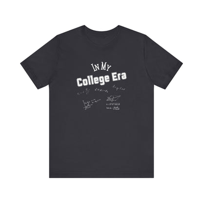 Unisex Jersey Short Sleeve Graphic T-Shirt "College Era" - In Style Chics Boutique LLC