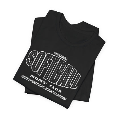 Softball Moms Short Sleeve T-Shirt, Softball Moms' Club - Obsession Expressions by In Style Chics Boutique Cute Graphic Ts 