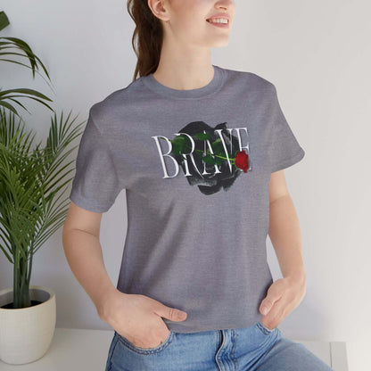 Brave Tee for Women - In Style Chics Boutique LLC