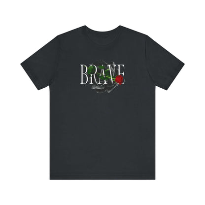 Brave Tee for Women - In Style Chics Boutique LLC