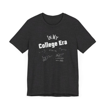 Unisex Jersey Short Sleeve Graphic T-Shirt "College Era" - In Style Chics Boutique LLC