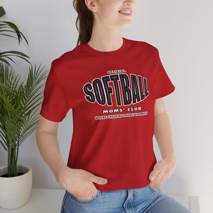Softball Moms Short Sleeve T-Shirt, Softball Moms' Club - Obsession Expressions by In Style Chics Boutique Cute Graphic Ts 