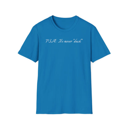 Unisex Softstyle Graphic T-Shirt - "PSA..." - In Style Chics Boutique LLC