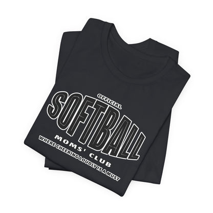 Softball Moms Short Sleeve T-Shirt, Softball Moms' Club - Obsession Expressions by In Style Chics Boutique Cute Graphic Ts 