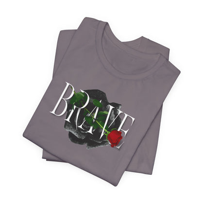 Brave Tee for Women - In Style Chics Boutique LLC
