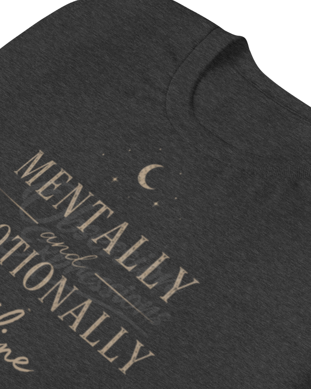 Mentally and Emotionally Offline Shirt, Do Not Disturb T-Shirt, Celestial Moon Graphic Tee