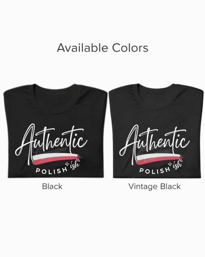 Authentic Polish "ish" tee, Funny Polish Heritage Pride Unisex T-Shirt