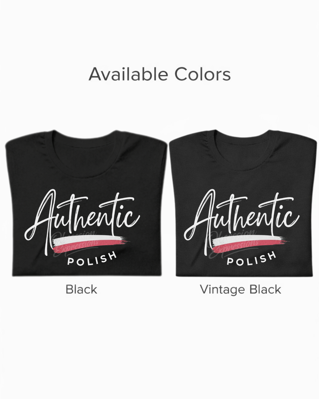 Authentic Polish Heritage Pride Tee, T-shirt Gift for Polish Woman