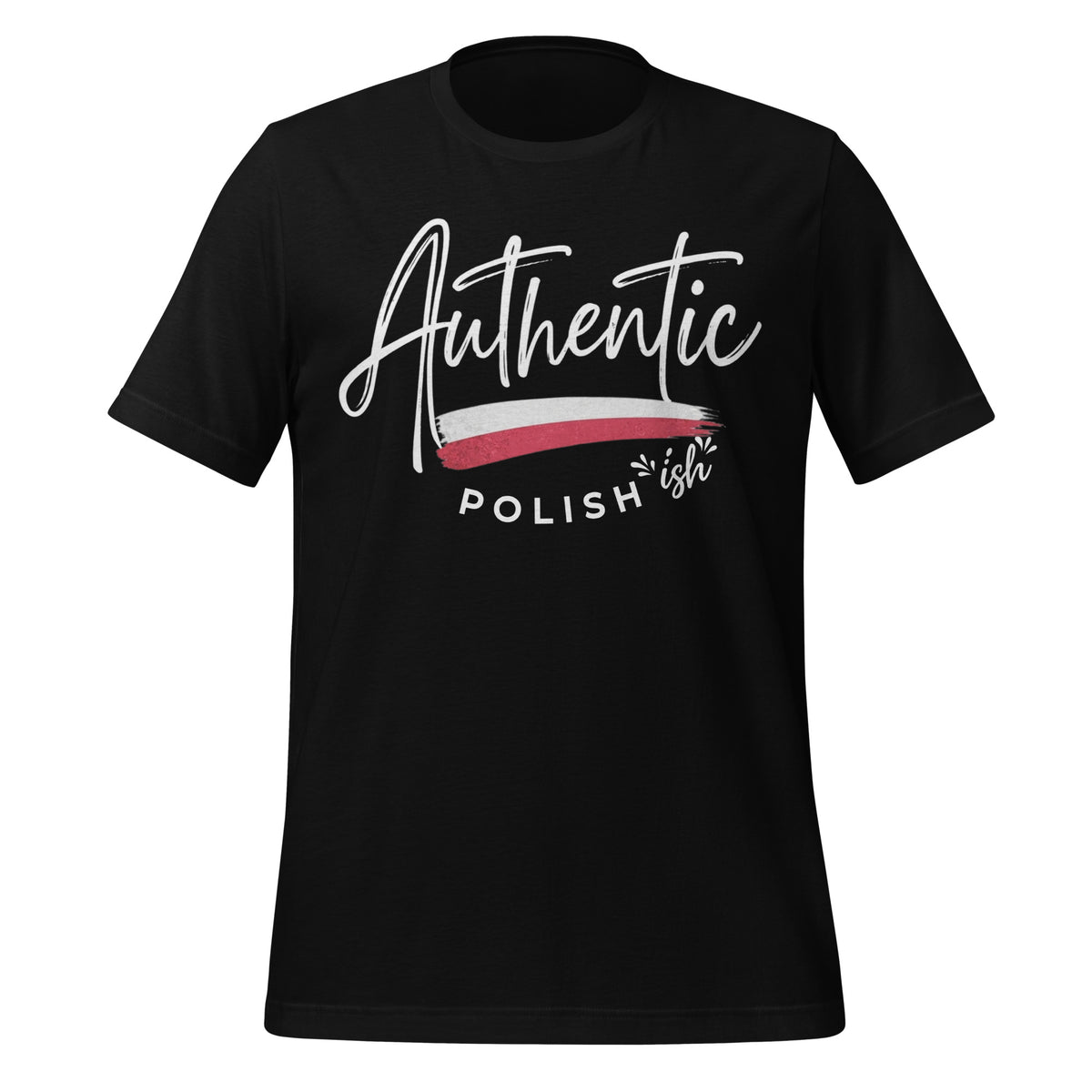 Authentic Polish "ish" tee, Funny Polish Heritage Pride Unisex T-Shirt